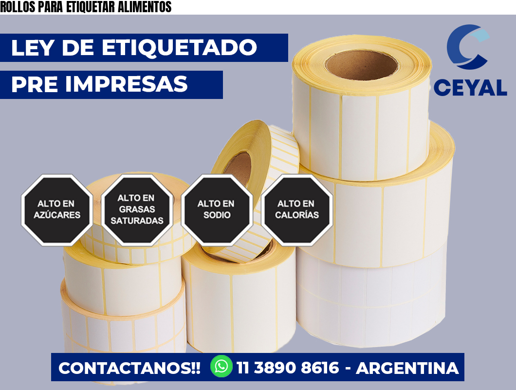 ROLLOS PARA ETIQUETAR ALIMENTOS