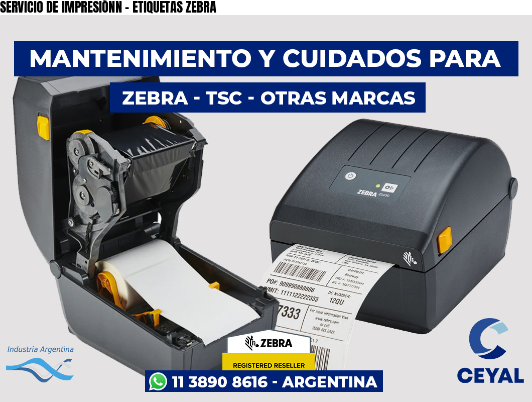SERVICIO DE IMPRESIÓNN - ETIQUETAS ZEBRA