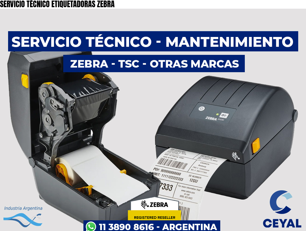 SERVICIO TÉCNICO ETIQUETADORAS ZEBRA
