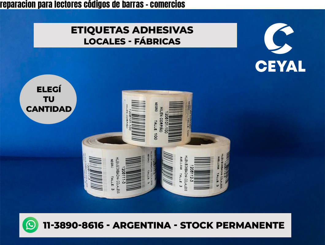 reparacion para lectores códigos de barras - comercios