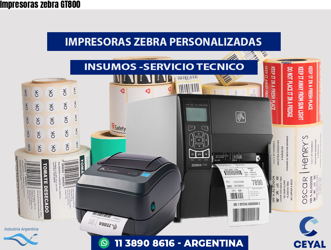 Impresoras zebra GT800