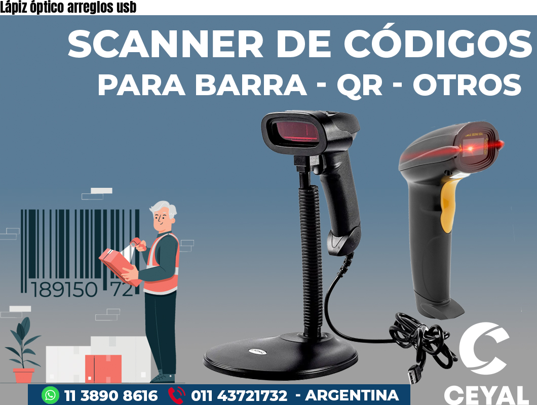 Lápiz óptico arreglos usb