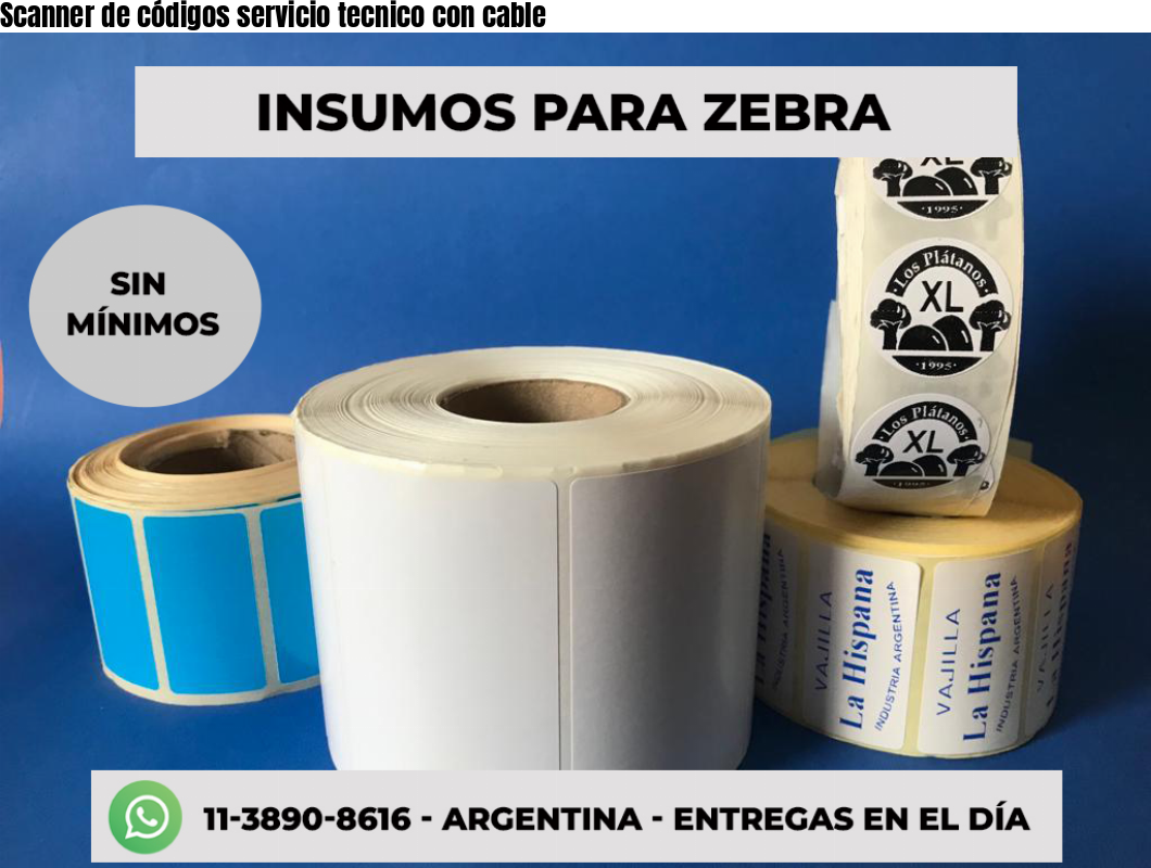 Scanner de códigos servicio tecnico con cable