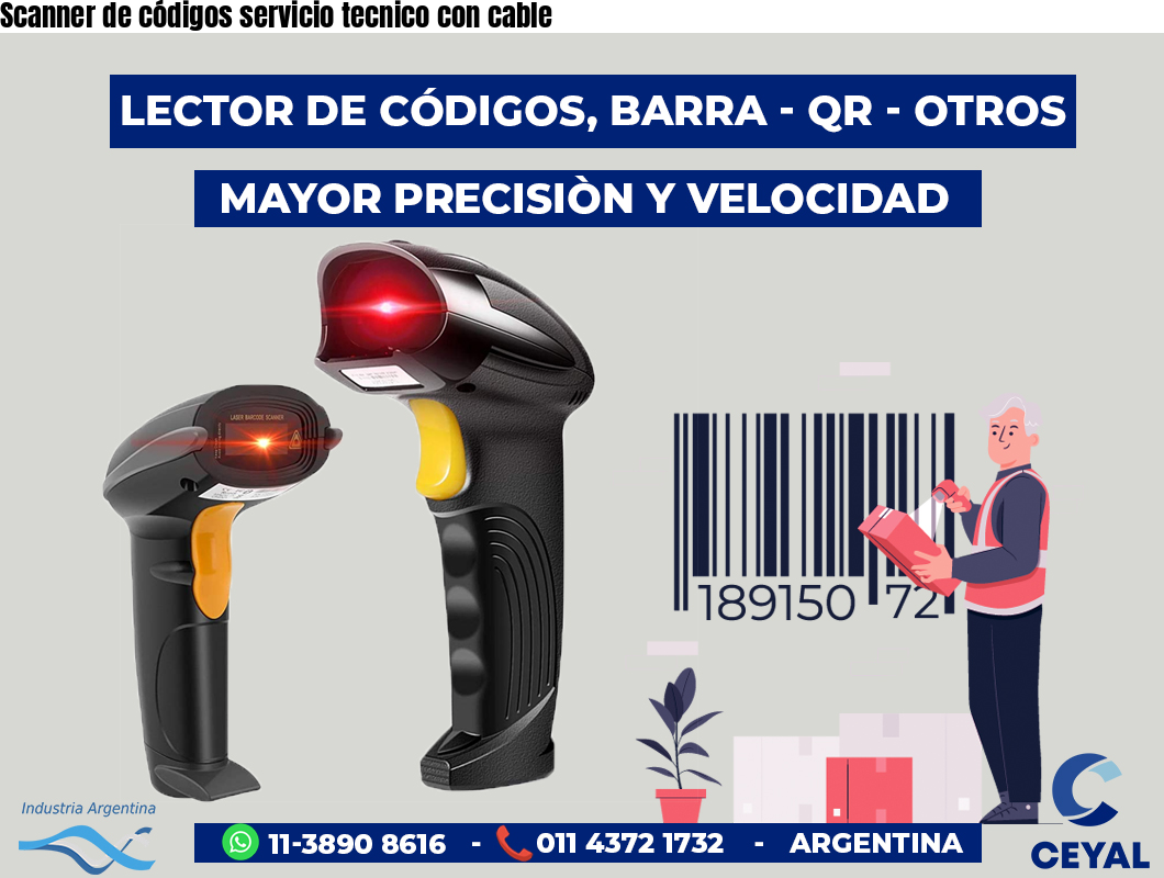 Scanner de códigos servicio tecnico con cable