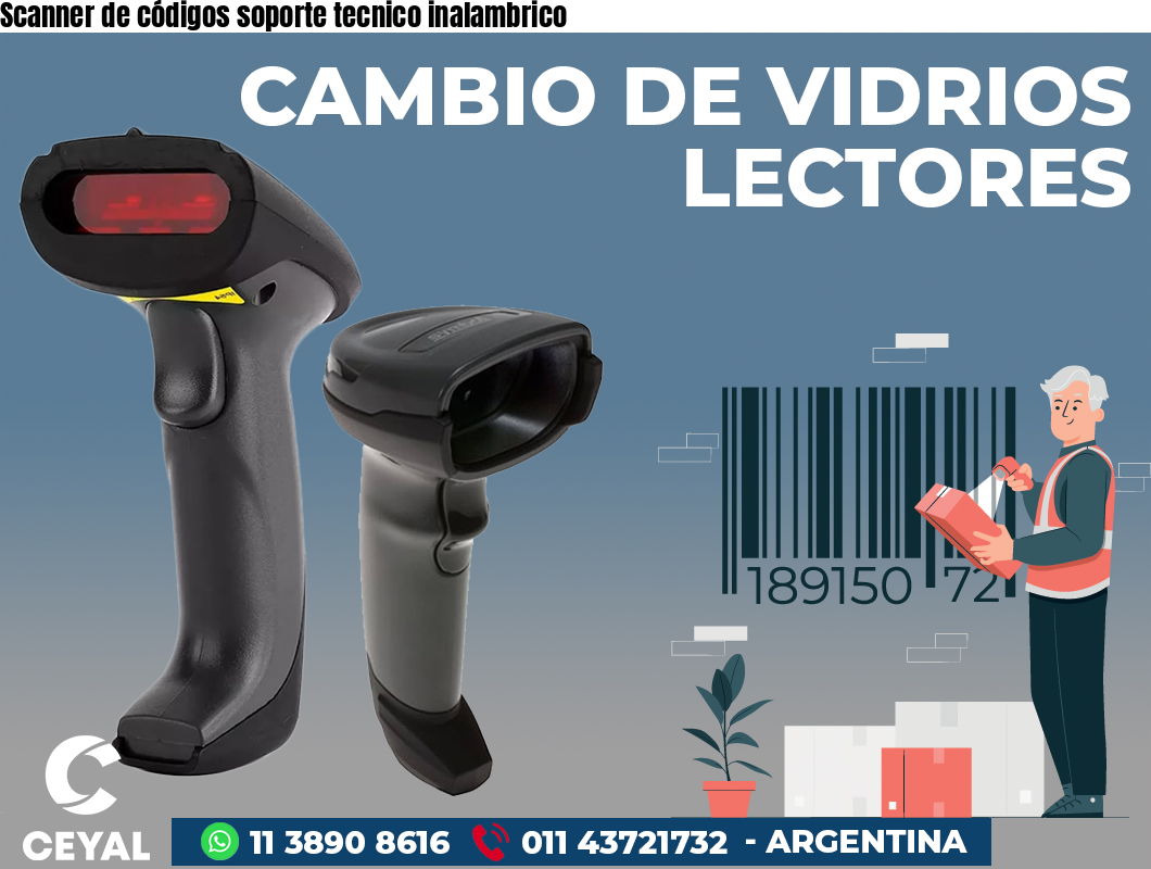 Scanner de códigos soporte tecnico inalambrico