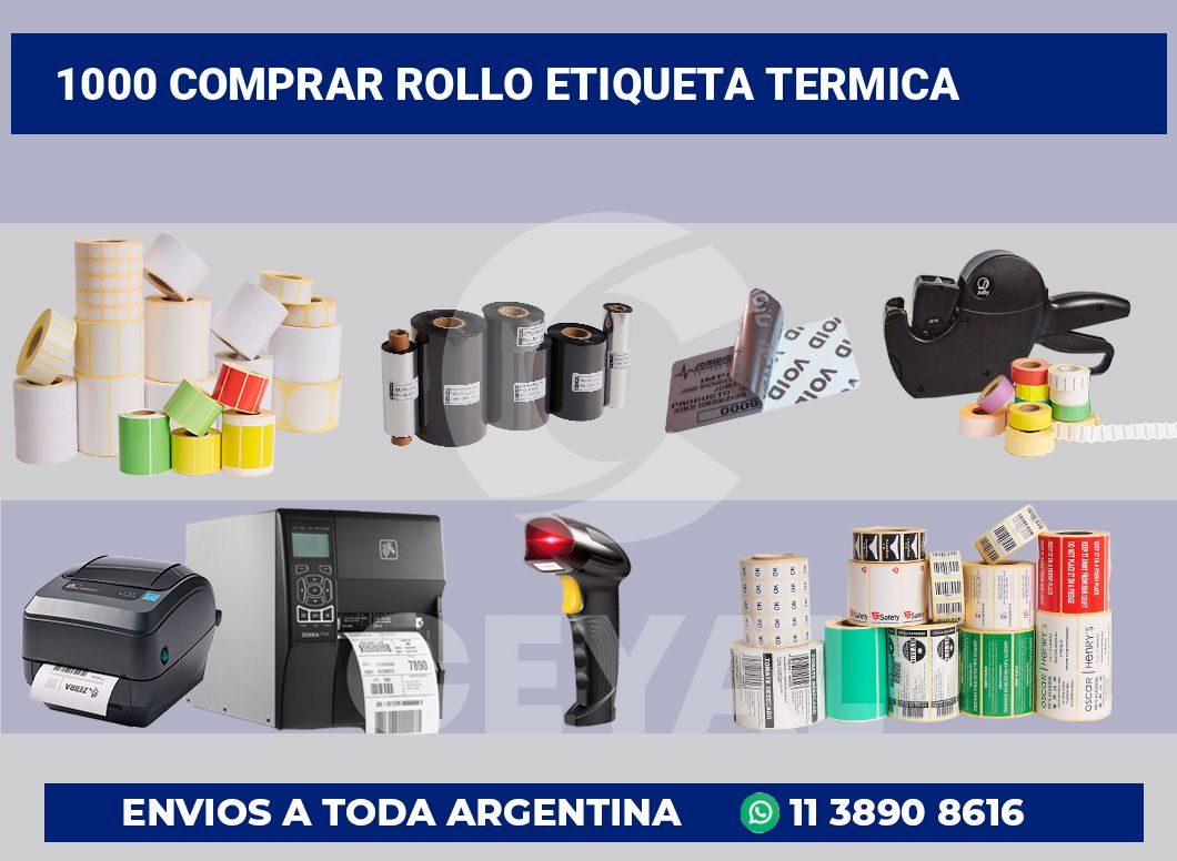 1000 Comprar rollo etiqueta termica