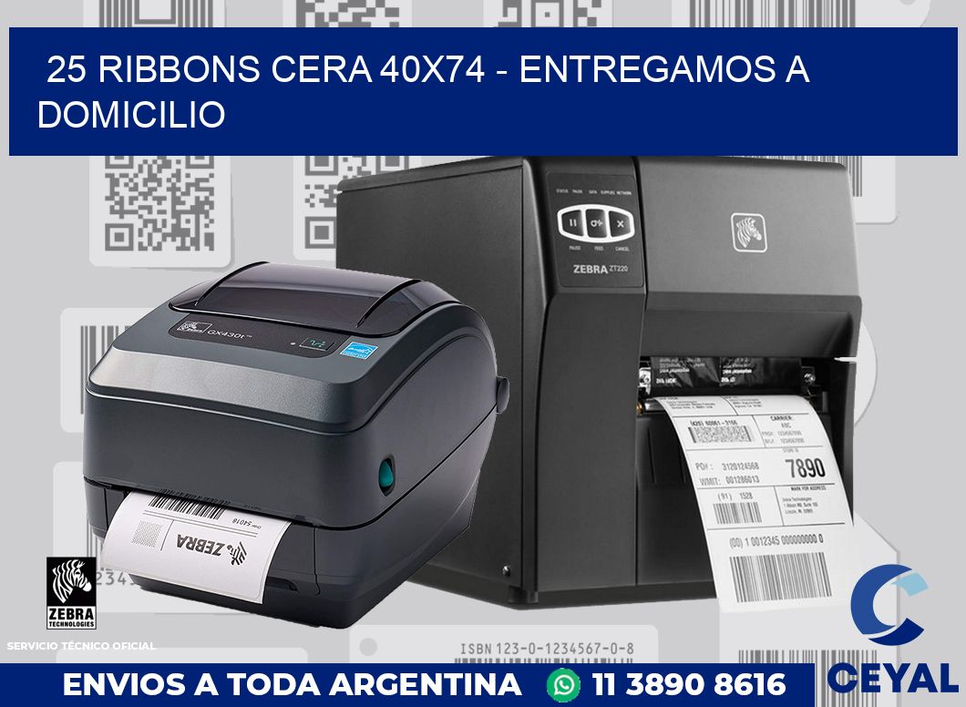 25 Ribbons cera 40x74 - entregamos a domicilio