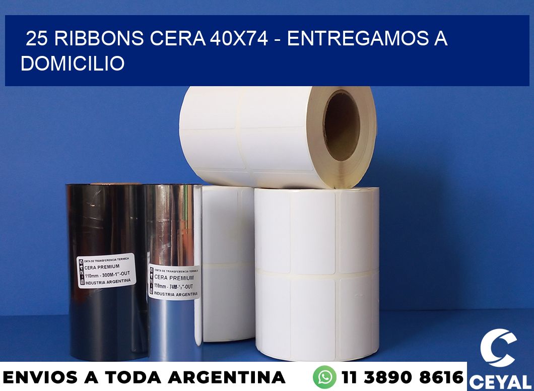 25 Ribbons cera 40×74 – entregamos a domicilio