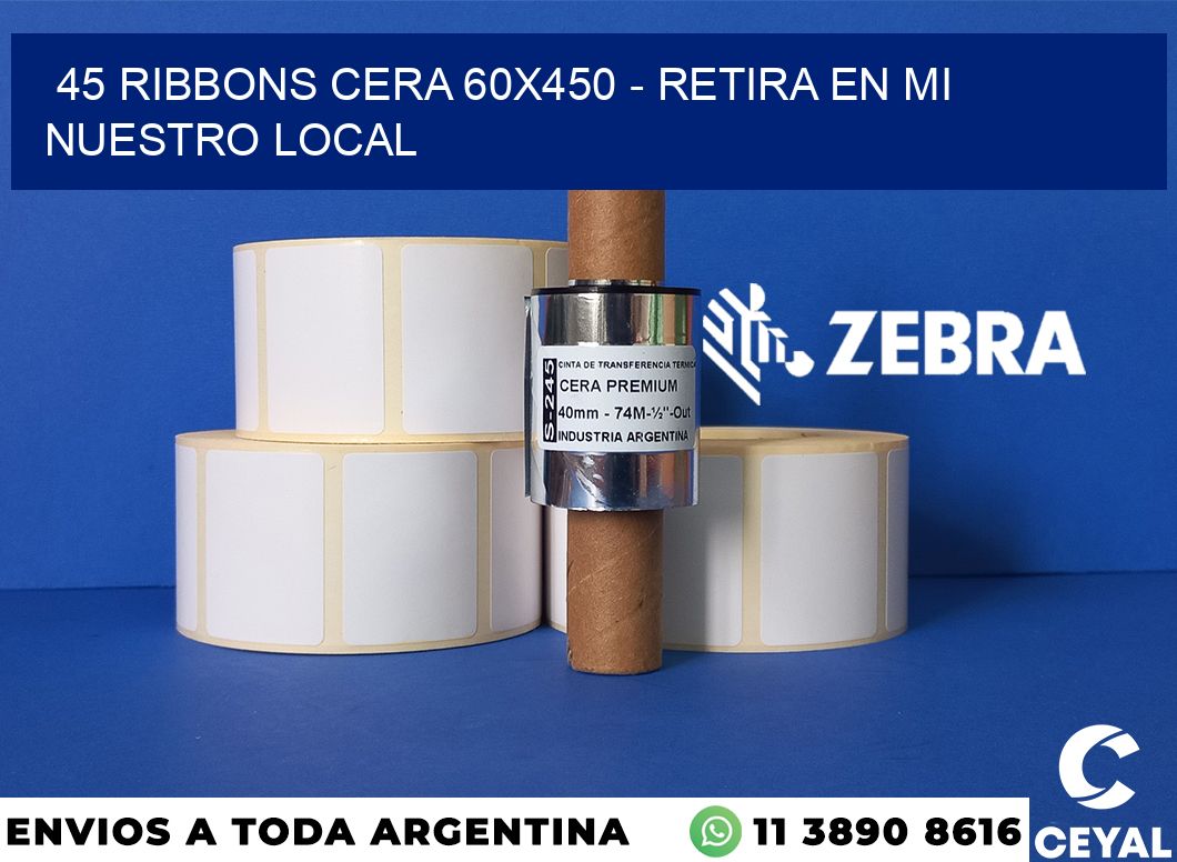 45 Ribbons cera 60x450 - retira en mi nuestro local