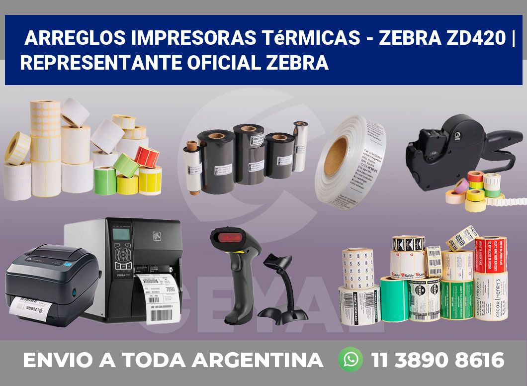 Arreglos impresoras térmicas – Zebra ZD420 | Representante oficial Zebra