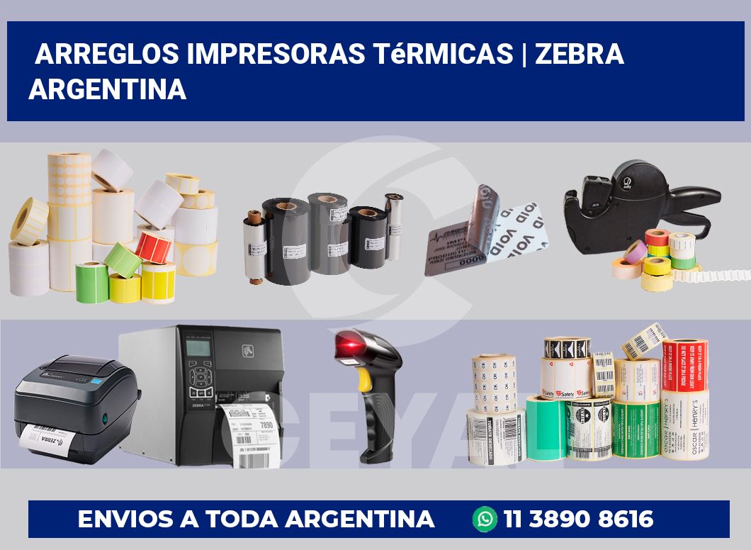Arreglos impresoras térmicas | Zebra argentina