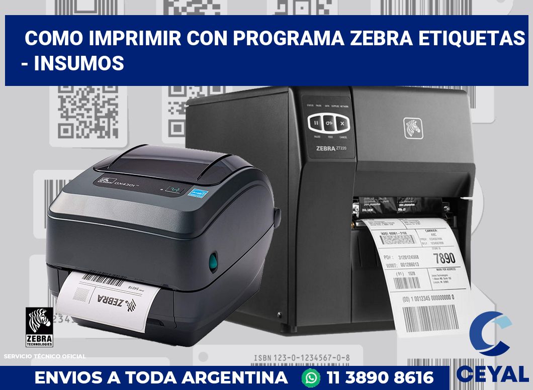Como imprimir con programa zebra etiquetas - Insumos