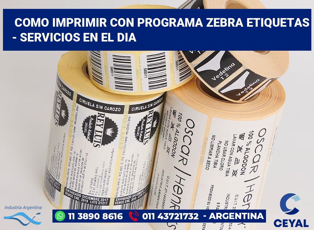 Como imprimir con programa zebra etiquetas - Servicios en el dia