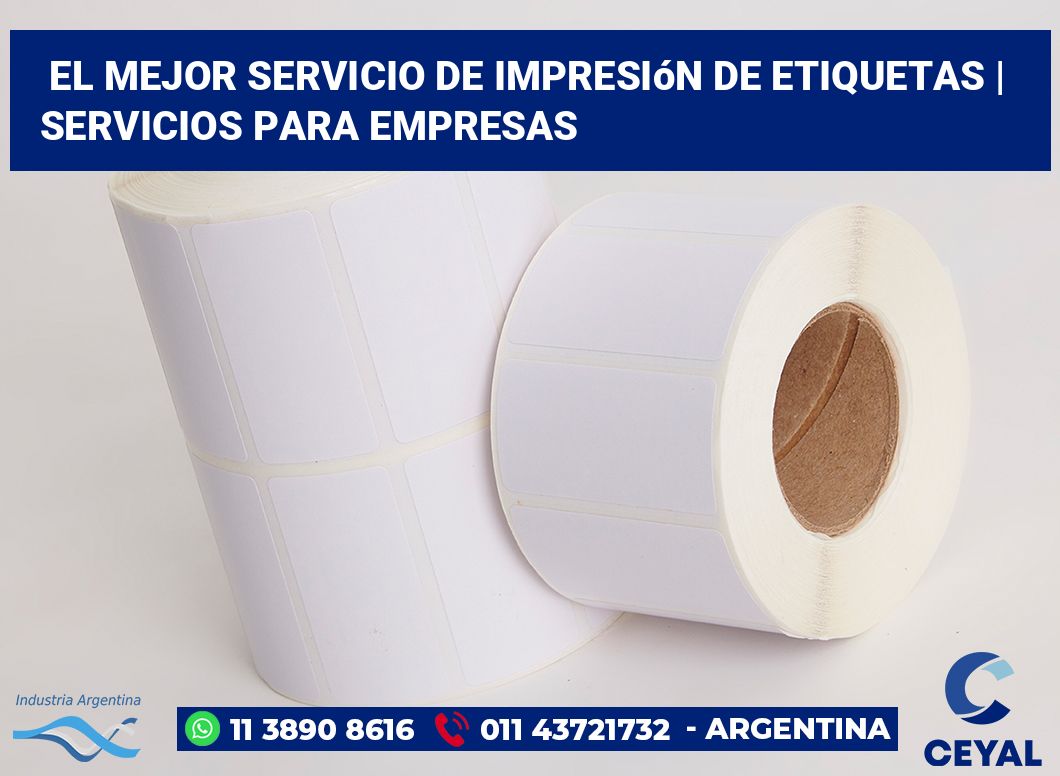 El mejor servicio de impresión de etiquetas | Servicios para empresas