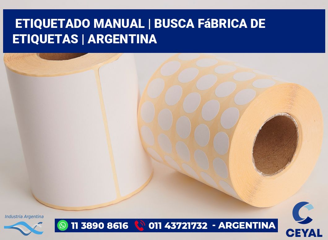 Etiquetado manual | Busca fábrica de etiquetas | Argentina