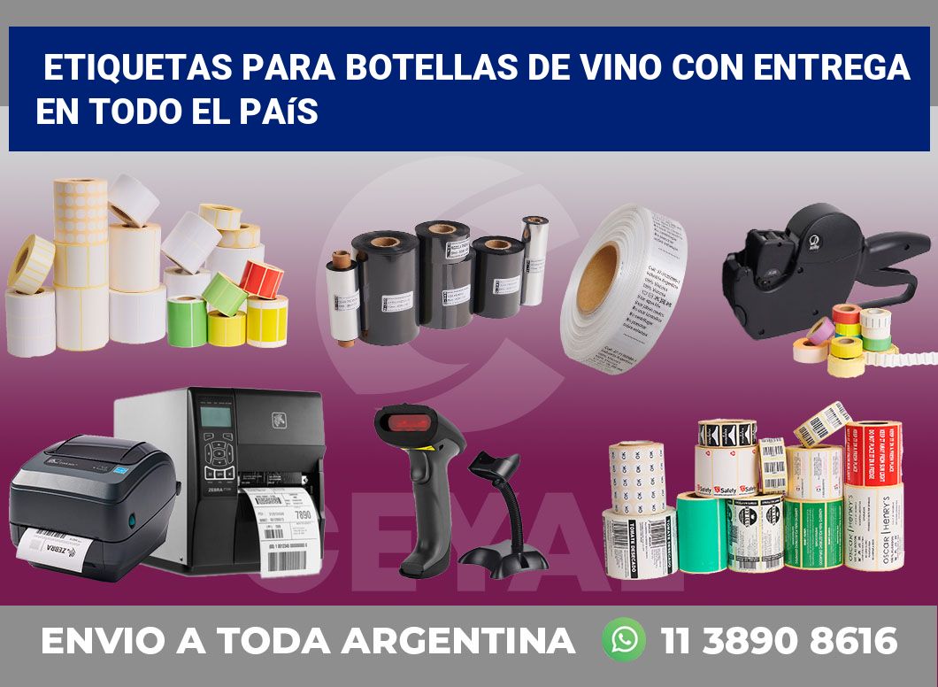 Etiquetas para Botellas de Vino con Entrega en Todo el País
