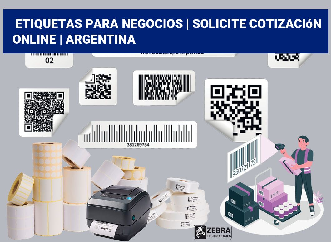 Etiquetas para negocios | Solicite cotización online | Argentina