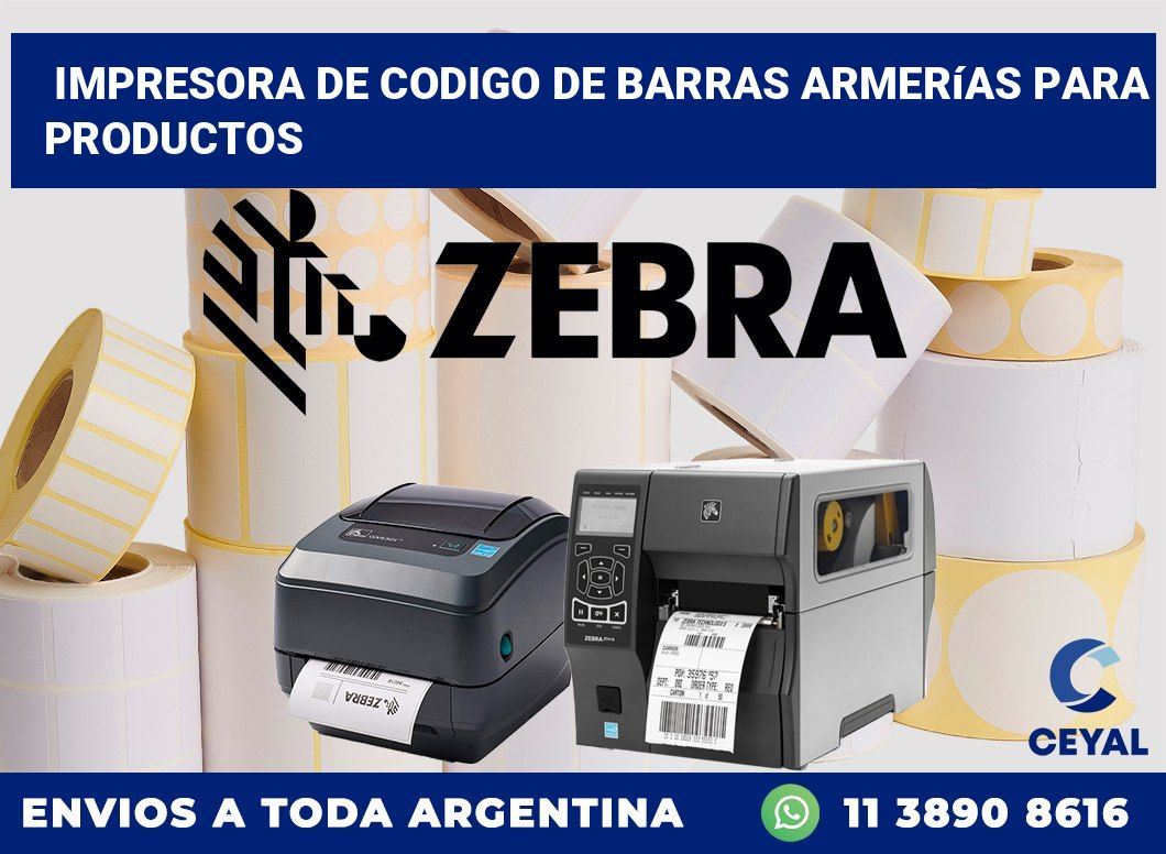 Impresora de codigo de barras Armerías para productos