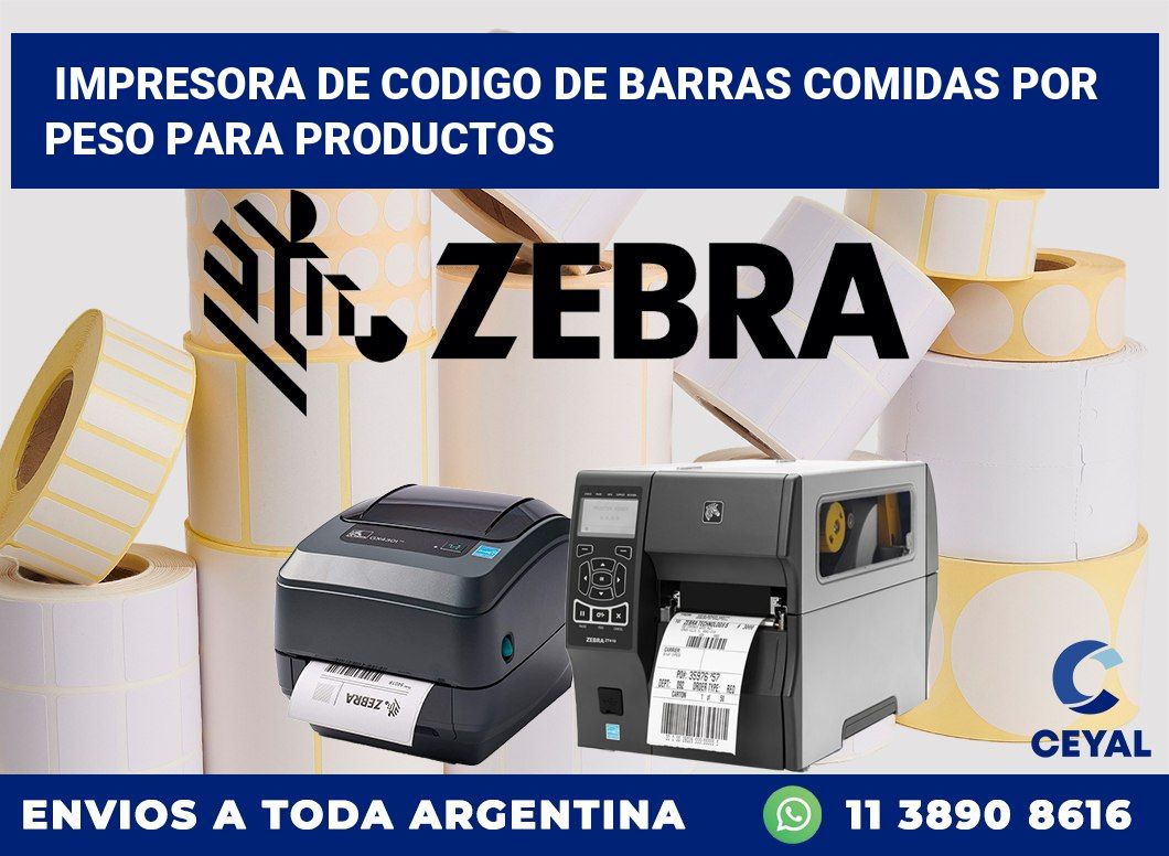 Impresora de codigo de barras Comidas por peso para productos