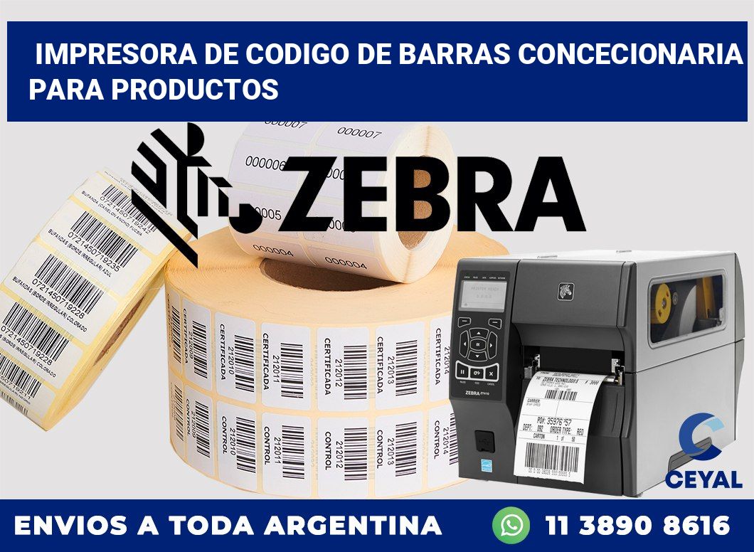 Impresora de codigo de barras Concecionaria para productos