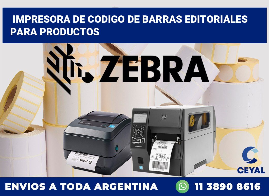 Impresora de codigo de barras Editoriales para productos
