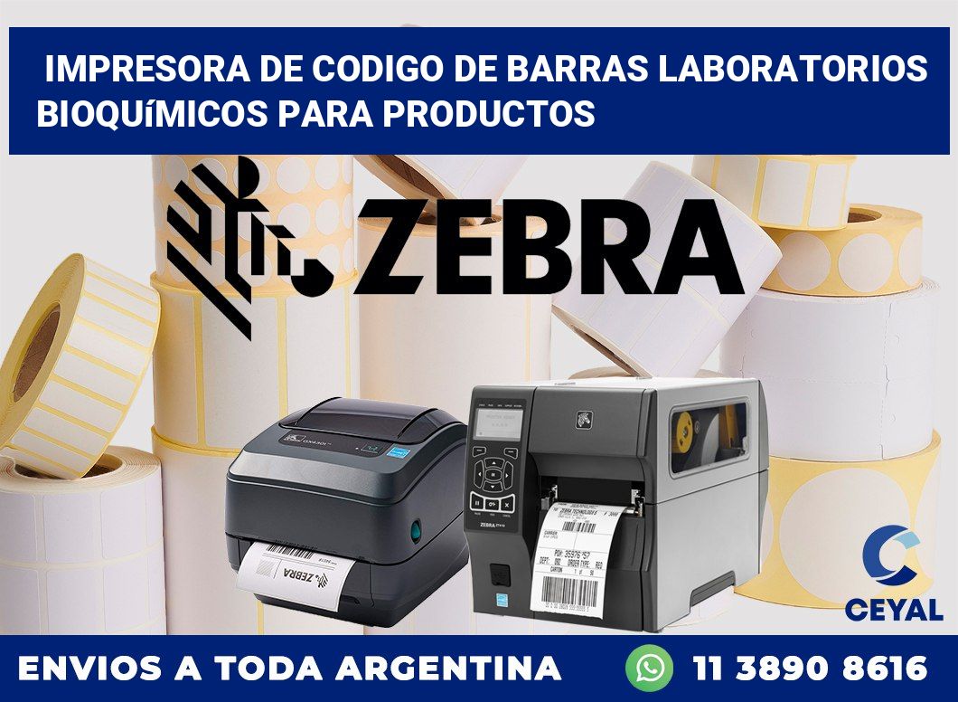 Impresora de codigo de barras Laboratorios bioquímicos para productos
