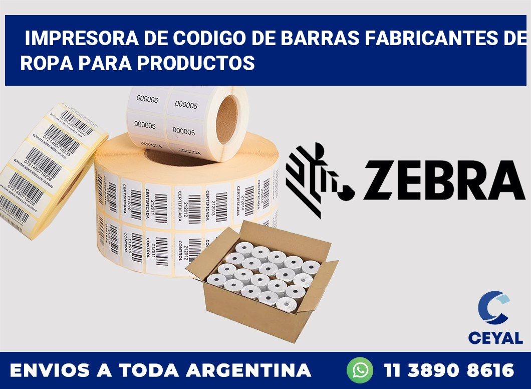 Impresora de codigo de barras fabricantes de ropa para productos