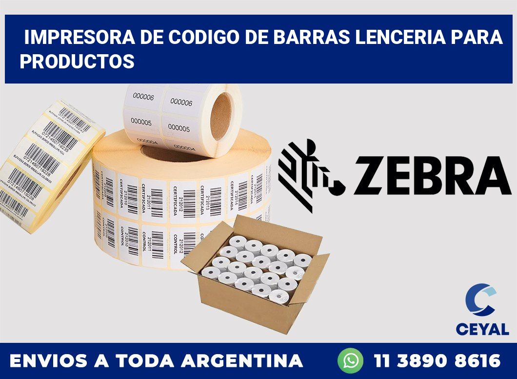 Impresora de codigo de barras lenceria para productos