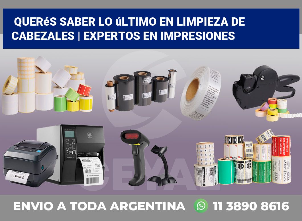 Querés saber lo último en limpieza de cabezales | Expertos en impresiones