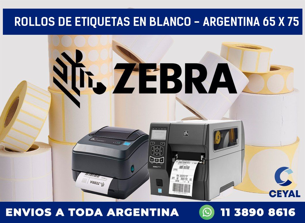 Rollos de etiquetas en blanco – Argentina 65 x 75
