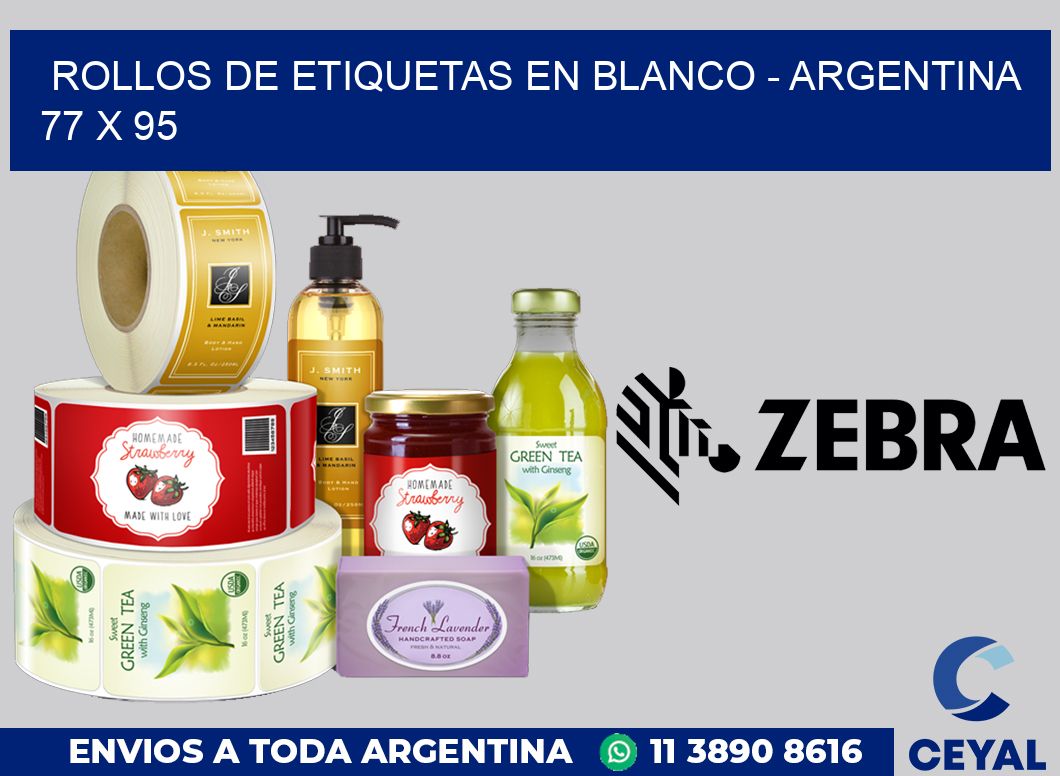 Rollos de etiquetas en blanco - Argentina 77 x 95