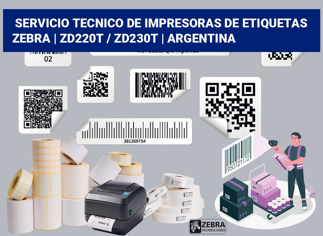 Servicio Tecnico De Impresoras De Etiquetas Zebra | ZD220t / ZD230t | Argentina