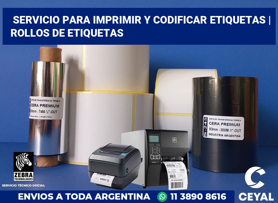 Servicio para imprimir y codificar etiquetas | rollos de etiquetas