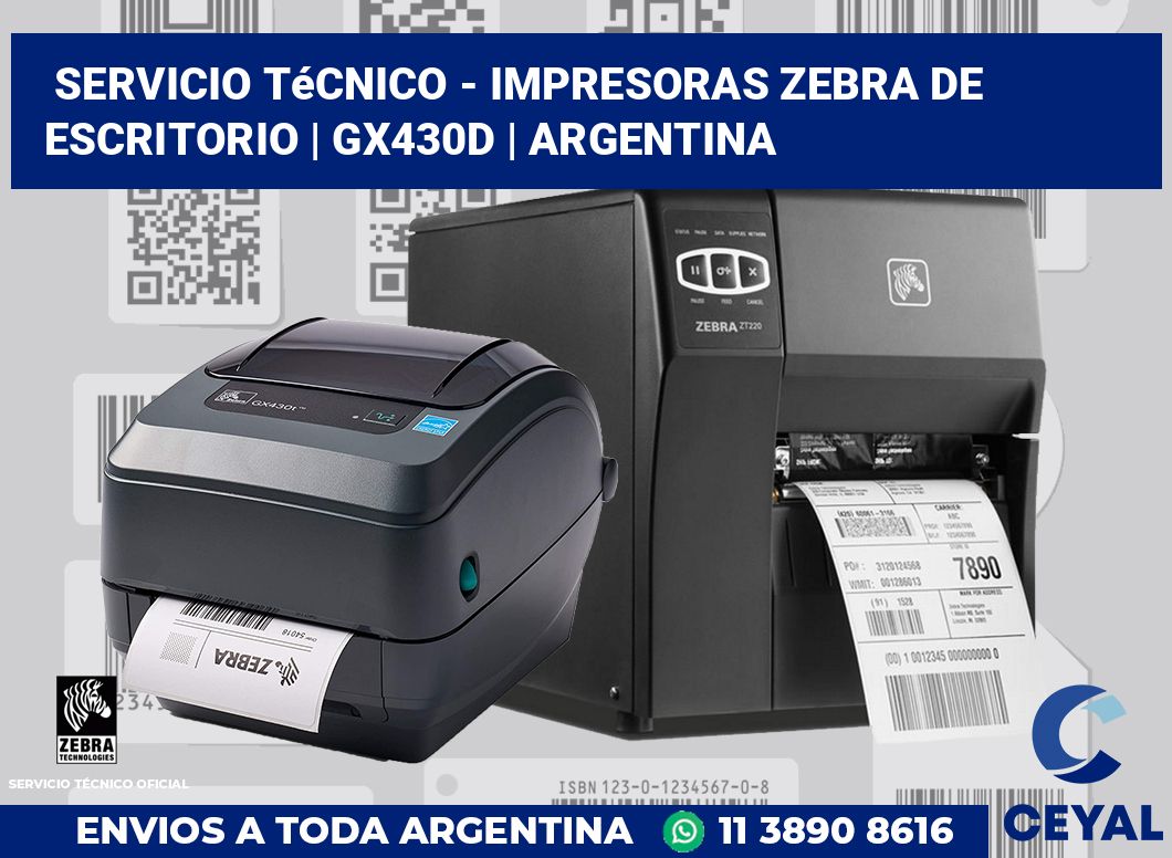Servicio técnico - Impresoras Zebra de escritorio | GX430d | Argentina