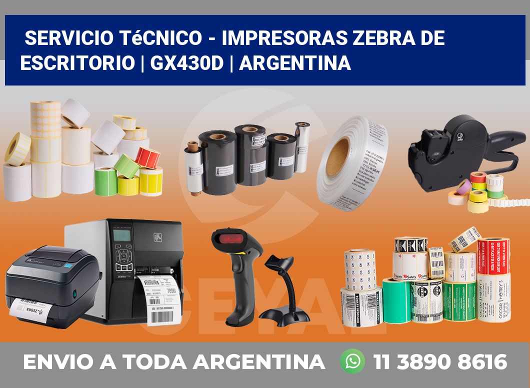 Servicio técnico – Impresoras Zebra de escritorio | GX430d | Argentina