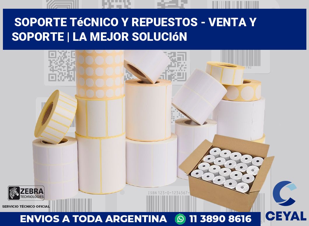 Soporte Técnico y Repuestos - Venta y soporte | La mejor solución