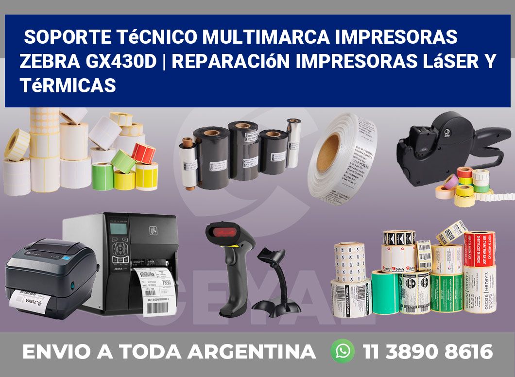 Soporte técnico multimarca impresoras Zebra GX430d | Reparación impresoras láser y térmicas