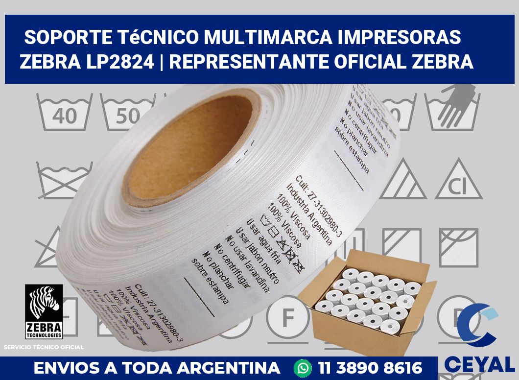 Soporte técnico multimarca impresoras Zebra LP2824 | Representante oficial Zebra