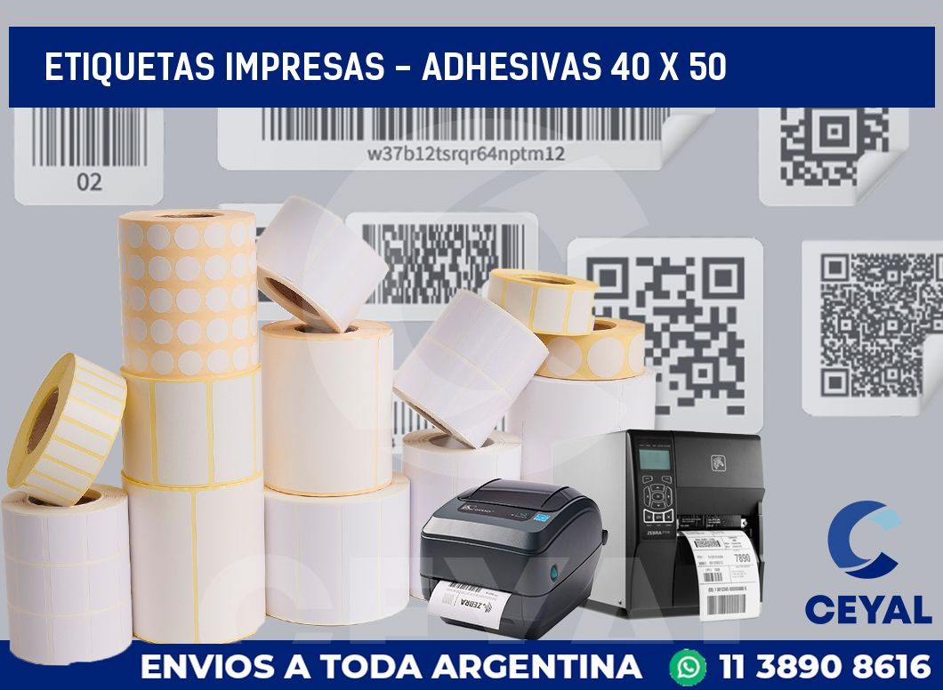 etiquetas impresas - Adhesivas 40 x 50