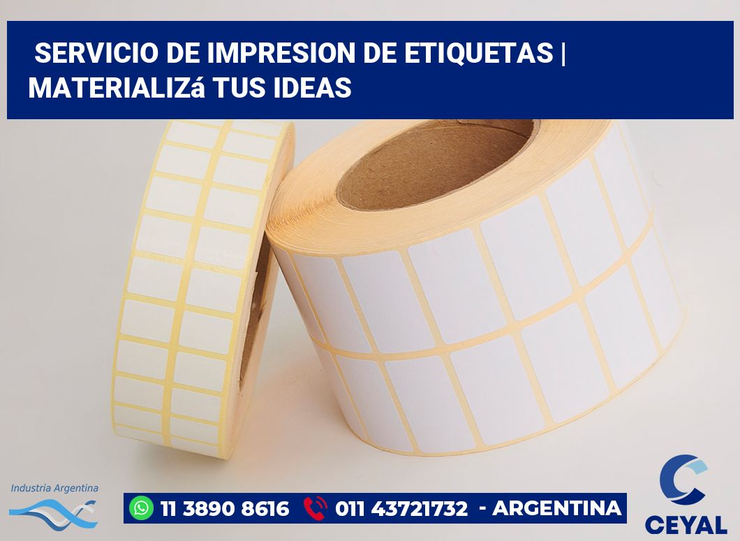 servicio de impresion de etiquetas | Materializá tus ideas
