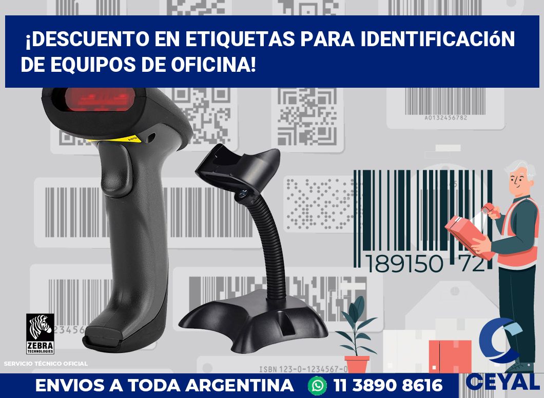 ¡Descuento en Etiquetas para Identificación de Equipos de Oficina!