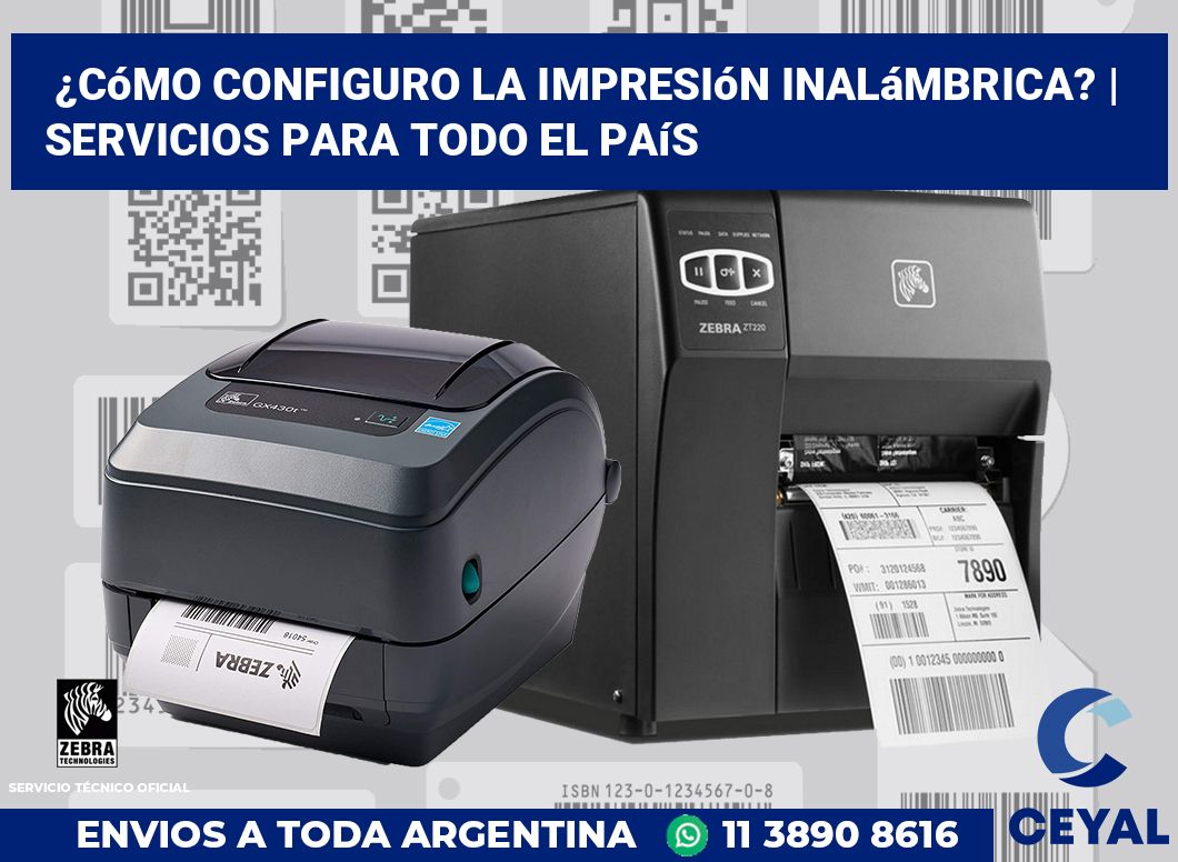 ¿Cómo configuro la impresión inalámbrica? | Servicios para todo el país