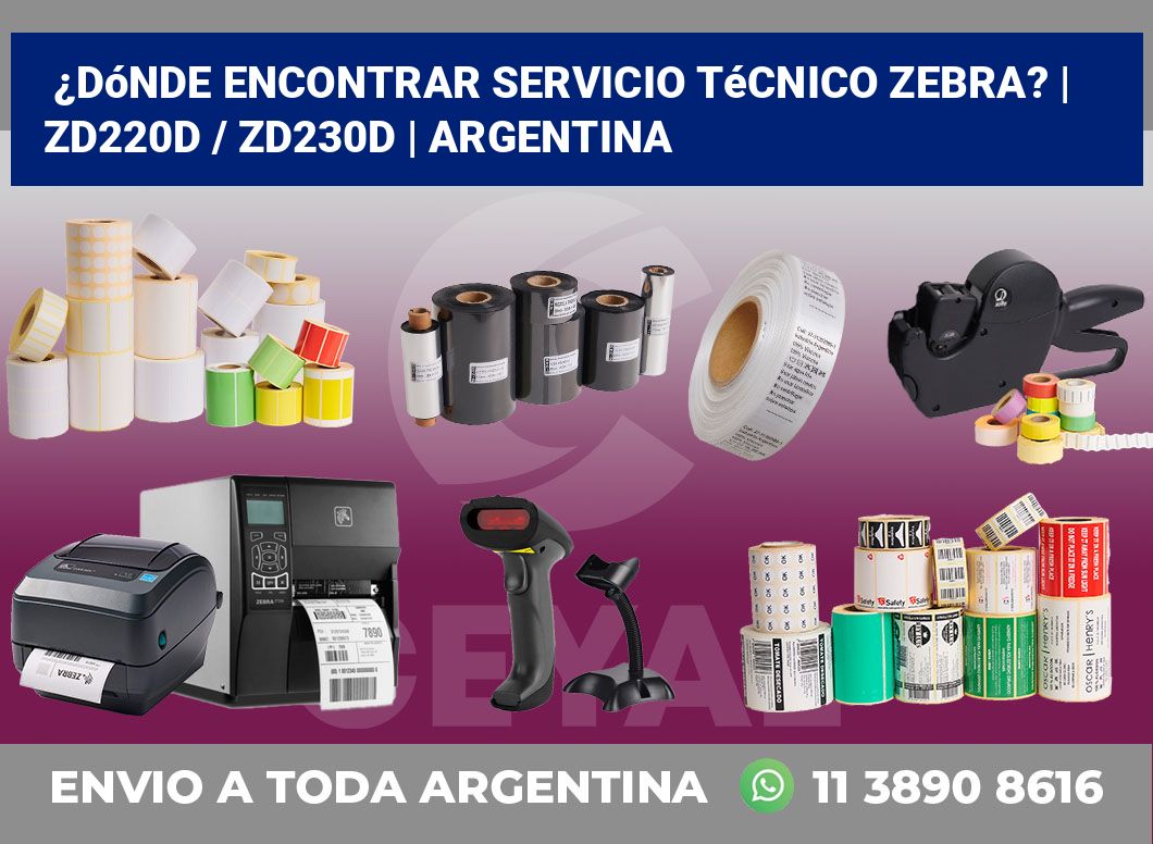 ¿Dónde encontrar servicio técnico Zebra? | ZD220d / ZD230d | Argentina