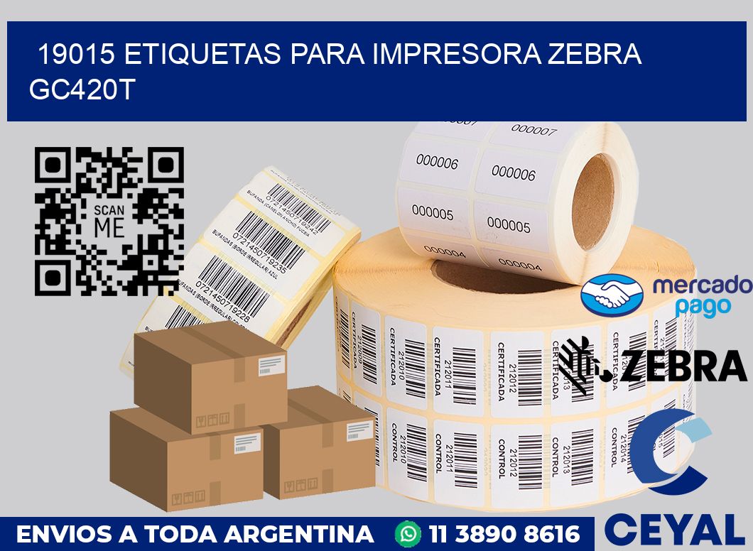 19015 etiquetas para impresora zebra GC420T