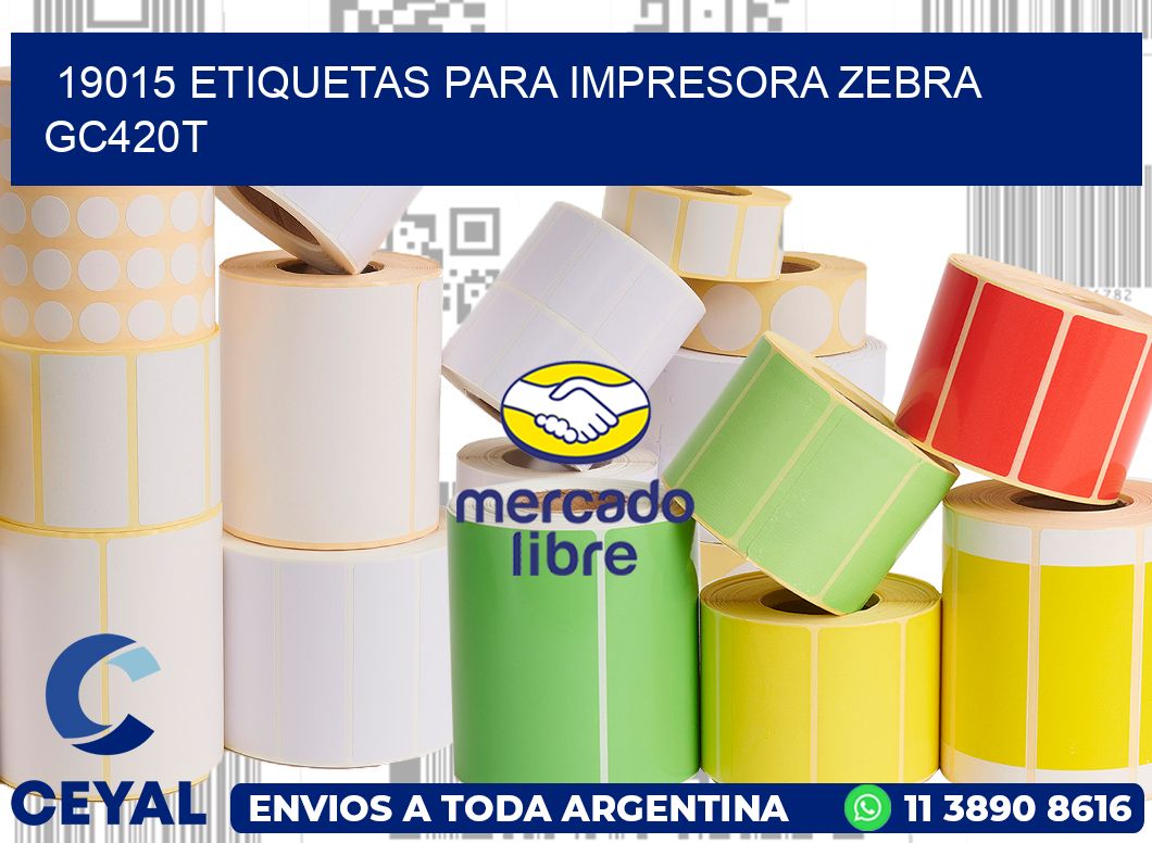 19015 etiquetas para impresora zebra GC420T