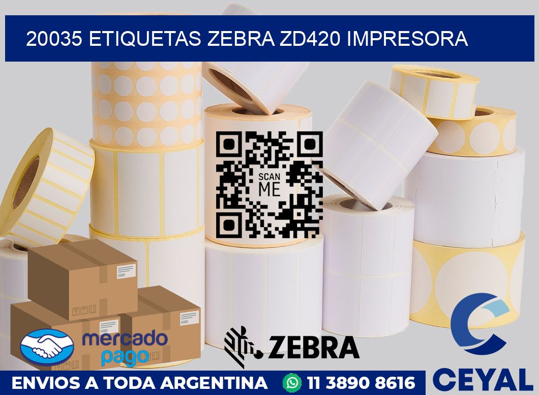 20035 etiquetas Zebra zd420 impresora