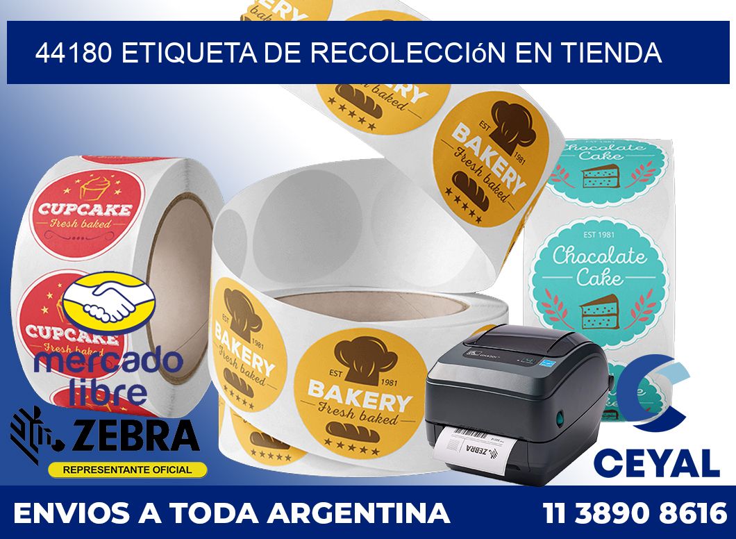 44180 Etiqueta de recolección en tienda