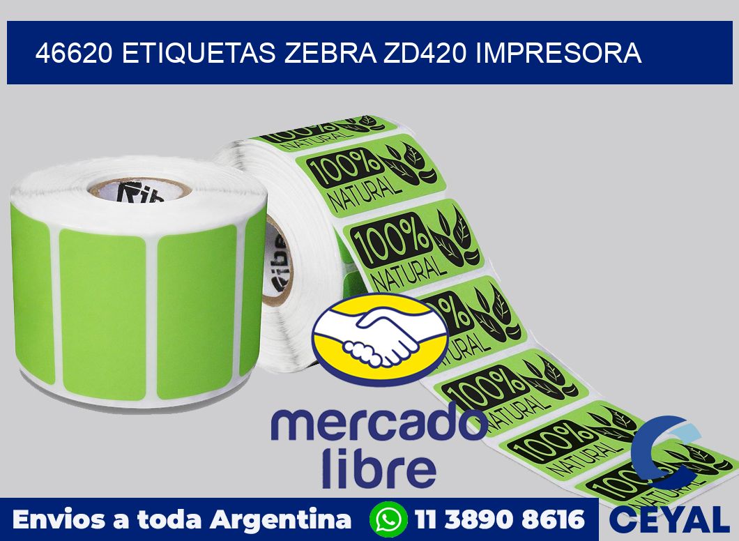 46620 etiquetas Zebra zd420 impresora