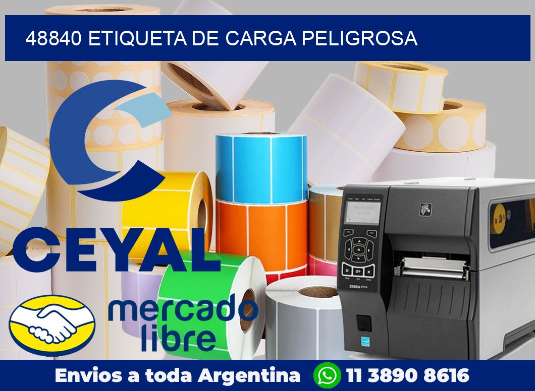 48840 Etiqueta de carga peligrosa