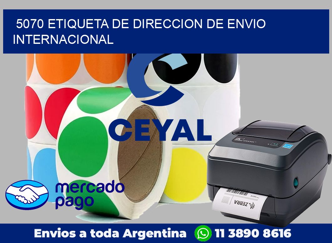 5070 Etiqueta de direccion de envio internacional
